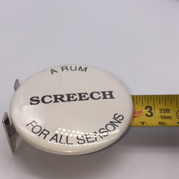 Screech- A Rum For All Seasons Advertising Pinback - Picture 5 of 5
